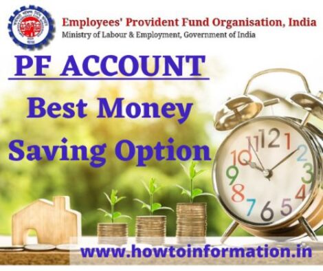 PF ACCOUNT Best Money Saving Option
