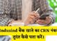 Indusind Bank CRN Number Kaise Pata Kare