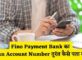 Fino Payment Bank Loan Account Number Kaise Pata Kare