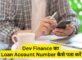 Dev Finance Loan Account Number Kaise Pata Kare